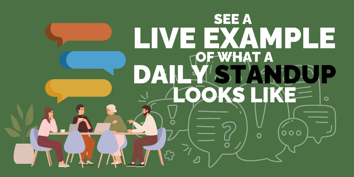An Example Daily Standup
