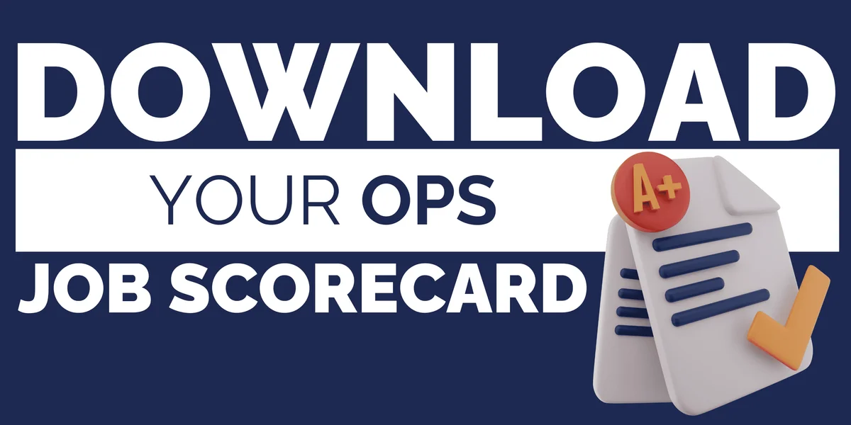 Grab Your Pre-Filled Ops Job Scorecard